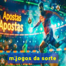 m.jogos da sorte